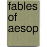 Fables Of Aesop door Onbekend