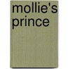 Mollie's Prince by Unknown