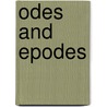 Odes And Epodes door Onbekend