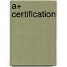 A+ Certification door Onbekend