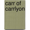 Carr Of Carrlyon door Onbekend