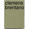 Clemens Brentano by Unknown