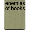 Enemies of Books door Onbekend