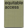 Equitable Access door Onbekend