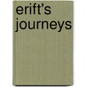 Erift's Journeys door Onbekend