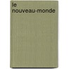 Le Nouveau-Monde by Unknown