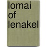 Lomai Of Lenakel door Onbekend