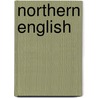 Northern English door Onbekend