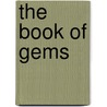 The Book Of Gems door Onbekend