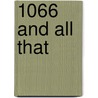 1066 And All That by Unknown