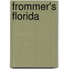 Frommer's Florida door Onbekend
