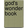 God's Wonder Book door Onbekend