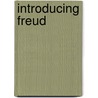 Introducing Freud by Unknown