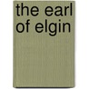 The Earl Of Elgin door Onbekend