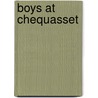 Boys At Chequasset by Unknown
