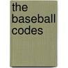 The Baseball Codes door Onbekend