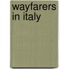 Wayfarers in Italy door Onbekend