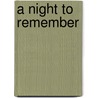 A Night to Remember door Onbekend