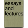 Essays And Lectures door Onbekend