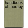 Handbook Of Therapy door Onbekend