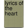 Lyrics of the Heart door Onbekend