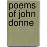 Poems Of John Donne door Onbekend