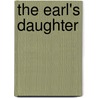 The Earl's Daughter door Onbekend