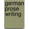 German Prose Writing door Onbekend