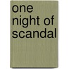 One Night of Scandal door Onbekend