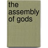 The Assembly Of Gods by Unknown