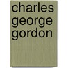 Charles George Gordon door Onbekend