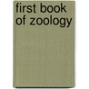 First Book Of Zoology by Unknown