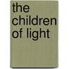 The Children Of Light door Onbekend