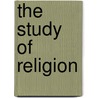 The Study Of Religion door Onbekend