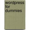Wordpress For Dummies door Onbekend