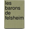 Les Barons De Felsheim door Onbekend