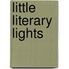 Little Literary Lights door Onbekend
