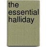 The Essential Halliday door Onbekend