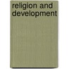 Religion and Development door Onbekend