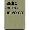 Teatro Critico Universal door Onbekend