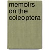 Memoirs On The Coleoptera door Onbekend