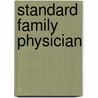 Standard Family Physician by Unknown