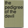 The Pedigree Of The Devil door Onbekend