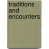 Traditions And Encounters door Onbekend