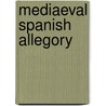 Mediaeval Spanish Allegory door Onbekend