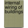 Internal Wiring of Buildings by Unknown