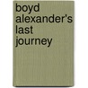 Boyd Alexander's Last Journey door Onbekend