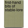 First-Hand Bits Of Stable-Lore by Unknown