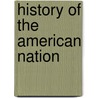 History of the American Nation door Onbekend