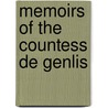 Memoirs of the Countess de Genlis door Onbekend